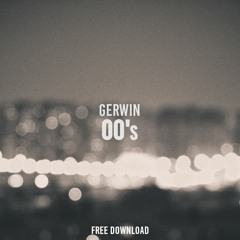 Gerwin - 00's (free)