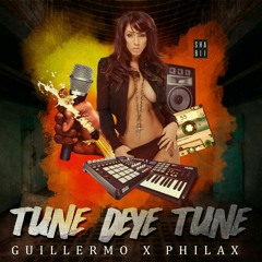 GUILLERMO X PHILAX - Tune dèyè Tune - [EXOTICREW]