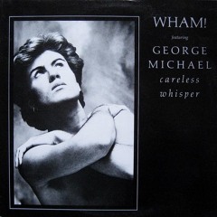 George Michael - Careless Whisper ( Robert Charles Remix )