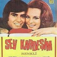 Sev Karde - Im   Dünya Ya Geldik Bir Kere