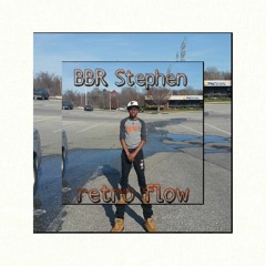 lor stevo - Retro Flow (freestyle)
