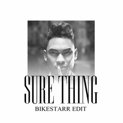 Miguel - Sure Thing (Bikestarr Edit)