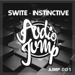 Swite - Instinctive (Original Mix) [AudioJump 001]