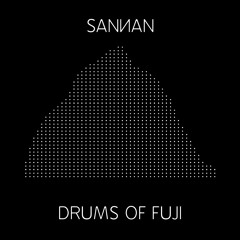 Drums Of Fuji (Tribal Mix)