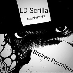 Up High - LD Scrilla [Feat.C' Loc]