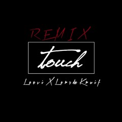 KSHMR & Felix Snow - Touch ft. Madi (Laevi x LDK Remix)[BUY = FREE DL]