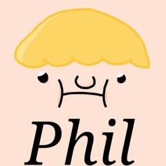 Phil, The Playlist