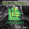 下载视频: Ale Q & Avedon Ft. Jonathan Mendelsohn - Open My Eyes (Tom Swoon Edit) [Official EMF Anthem]