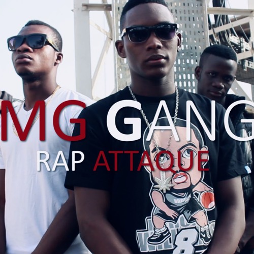 Mg El Rapper Stream Rap Attaque by MG GANG | Listen online for free on SoundCloud