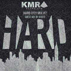 HARD CITY MIX #7 Guest Mix: Kyoto