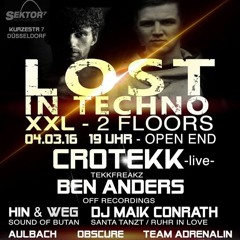 2016 - 03 - 04 Maik Conrath @ Lost In Techno - Sektor 7 // Düsseldorf  ( Deep & Tech House Floor )