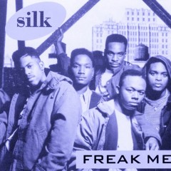 Silk - Freak Me (Chopped & Grooved)