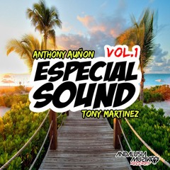 ESPECIAL SOUND VOL.1 (ANTHONY AUÑON Y TONY MARTINEZ)