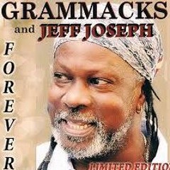 Grammacks Best Of Greatest Hits (Featuring Jeff Joseph) Cadencelypso Classic Mix By Djeasy