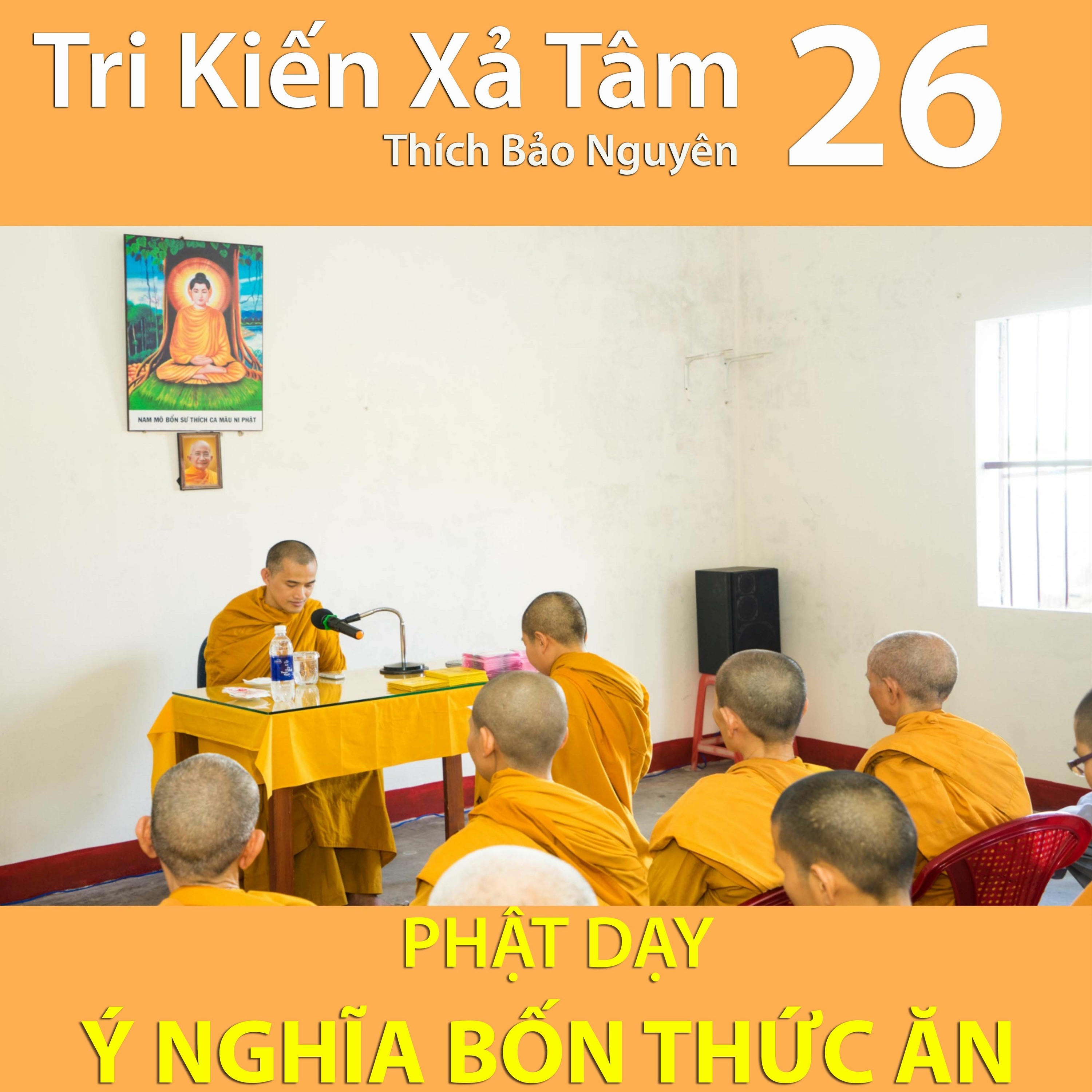 Phật Dạy Ý Nghĩa Bốn Thức Ăn episode artwork