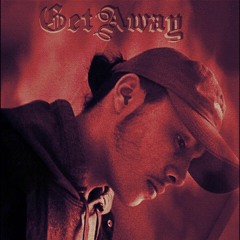 Get Away (Prod. RB)