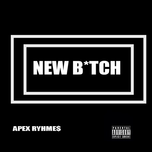 Stream Apex RHYMENew Bitch by AKAtheHUGO Listen online for free on