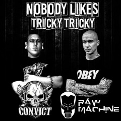 RawMachine & Convict - Nobody Likes Tricky Tricky [#FUCKGENRES DJ TOOL]