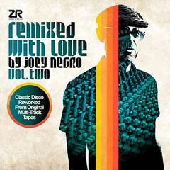 Remixed With Love By Joey Negro, Vol. 2 (RJM radios)
