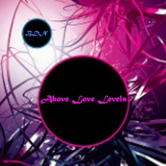 Above Love Levels