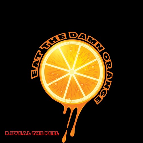 Stream 06 Part Of The Problem 128k Low Res by Eat The Damn Orange ...