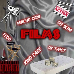 Films Ft. King Cage, Teco, OG Slim, And SK Twist
