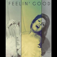 Feelin' Good (feat. Leo Brixx)