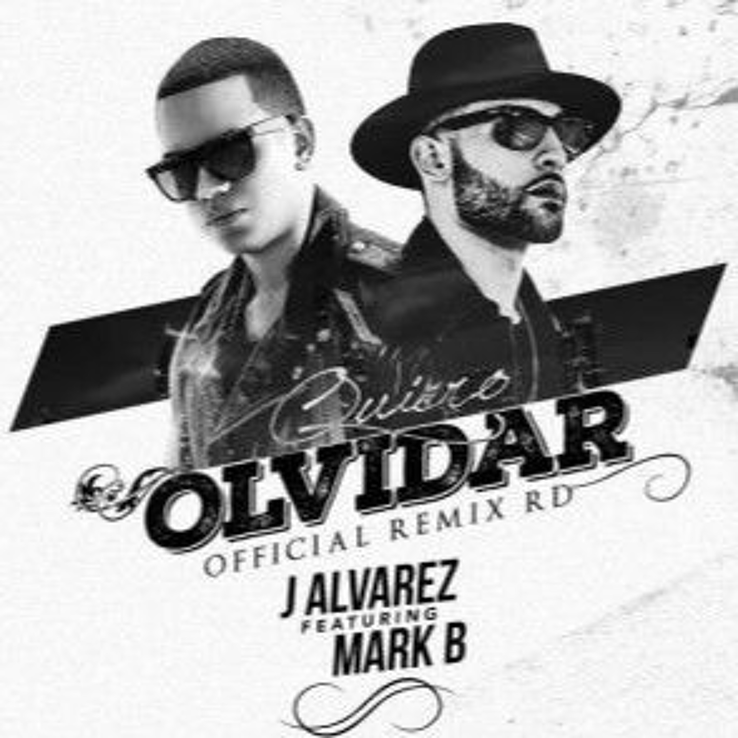 Quiero Olvidar (RD Remix) J Alvarez Ft. Mark B episode artwork
