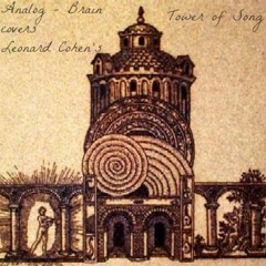Tower Of Song (Leonard Cohen Cover)