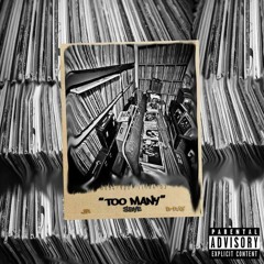 Too Many - SBYE Feat. B RAY & JR
