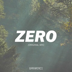 Darkforce - Zero (Original Mix)