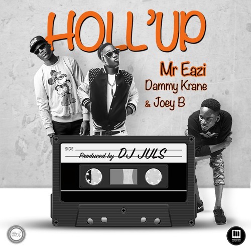 Hollup:Mr Eazi ft Joey B x Dammy Krane:Single