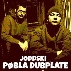 JODDSKI - PØBLA DUBPLATE
