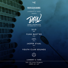 silo - Discovery | Youth Club Sounds presents DTW Leeds Showcase | 11th Mar @Duke Studios