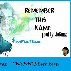 REMEMBER THIS NAME - $impletune [prod By JoGunz]
