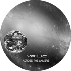 YRILIC Across the Univers