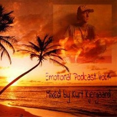 Emotional Podcast  Vol. 14 Mixed By Kurt Kjergaard