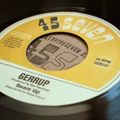 Gerrup / Vibin - 7" vinyl rip (cat# 45715 OUT NOW)