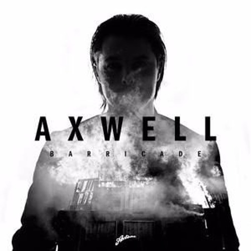 Klahr X Axwell - Barricade (Sapphire Intro)