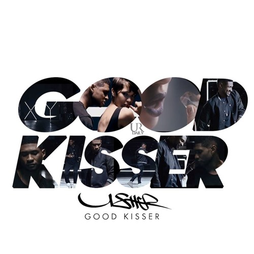Usher - Good Kisser d&b Booty