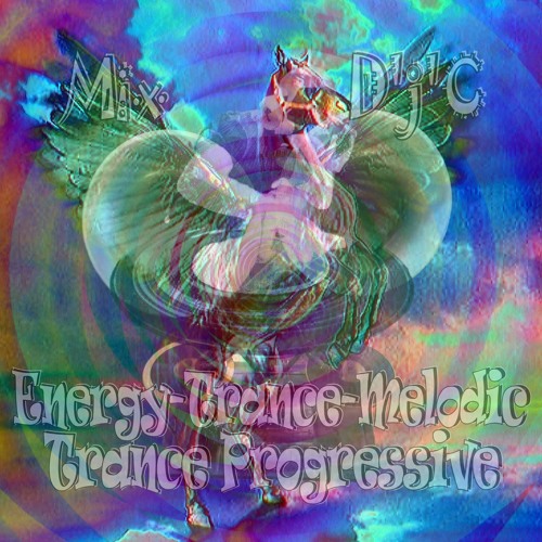 Mix D'j'C - Trance Progressive - Energy-Trance-Melodic - N°707  .Mp3