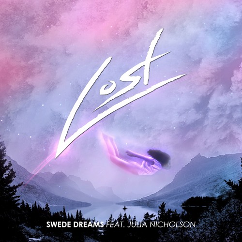 Swede Dreams - Lost (feat. Julia Nicholson)
