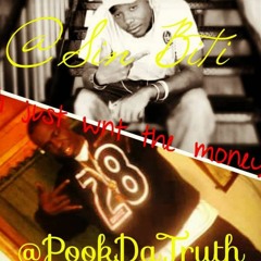 Just Want The Money by Sin Biti & PookDaTruth