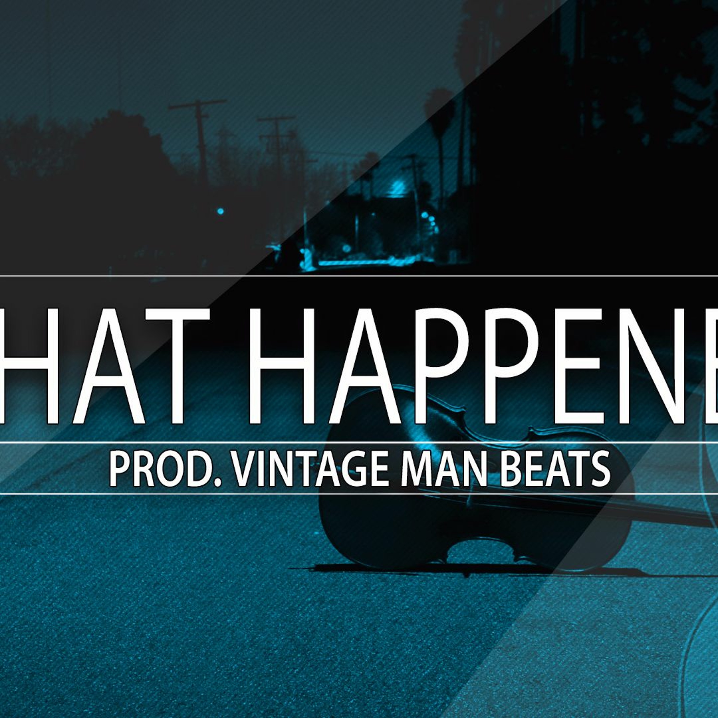 What Happened - ( Prod. VintageMan Beats ) episode artwork