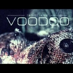 Twisted Insane - Shoot (VooDoo)