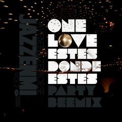 Dave Bee & Zemo Ese - One Love Estes Donde Estes (Party Beemix)
