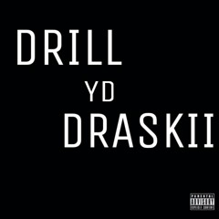 YD ] Draskii ] drill ] prod by Dj ounce.mp3