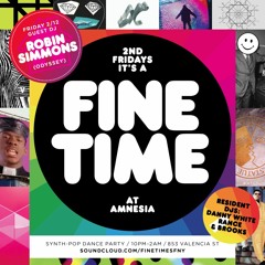 FINE TIME SF w/ DJ Robin Simmons