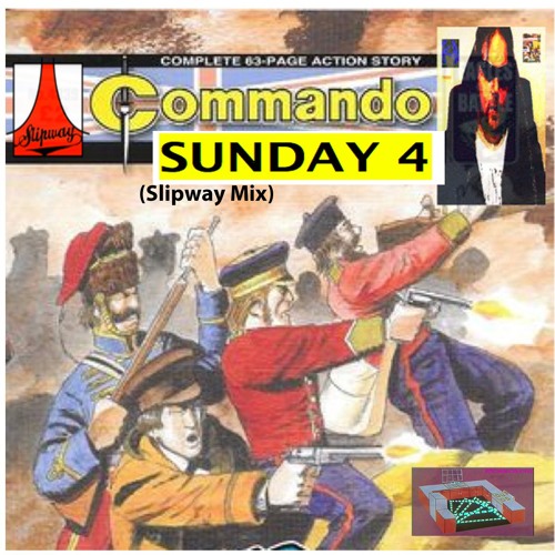 Stream Commando Sunday 4 (Slipway Mix) by Kingsley Beat | Listen online ...