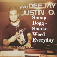Snoop Dogg -Smoke weed Everyday  (Dj Justın O